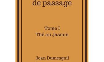 Joan Dumesgnil publie son premier roman Thé au Jasmin aux éditions du Lys Bleu