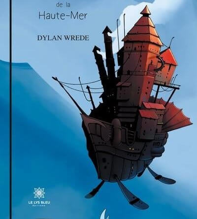 Dylan Wrede publie « Les Prisonniers de la Haute-Mer », aux éditions Le Lys Bleu Éditions