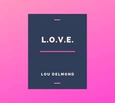 Lou Delmond, auteur de L.O.V.E., ed. Librinova