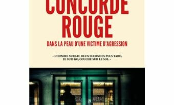 Concorde rouge - Dans la peau d'une victime d'agression