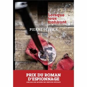Le premier Prix du roman d'espionnage décerné à Pierre Olivier